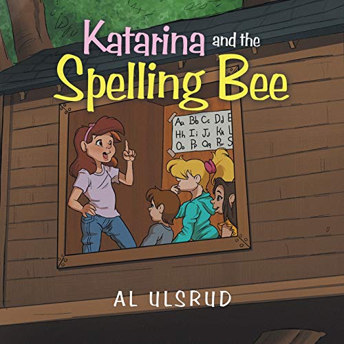 Al Ulsrud - Katarina and the Spelling Bee - Paperback image 1