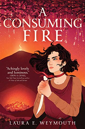 Laura E. Weymouth - A Consuming Fire - Paperback image 1