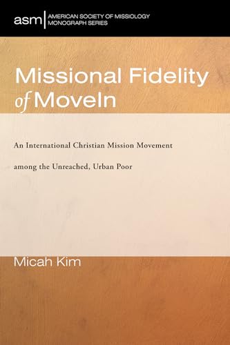 Missional Fidelity of MoveIn