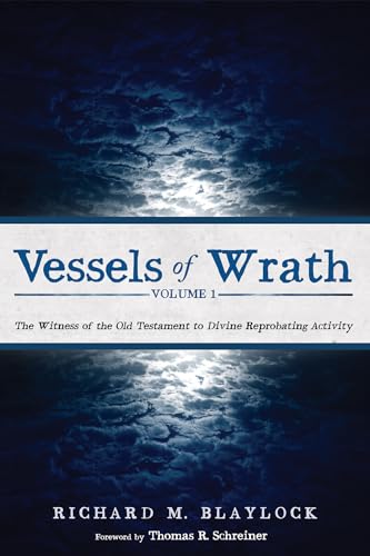 Vessels of Wrath, Volume 1