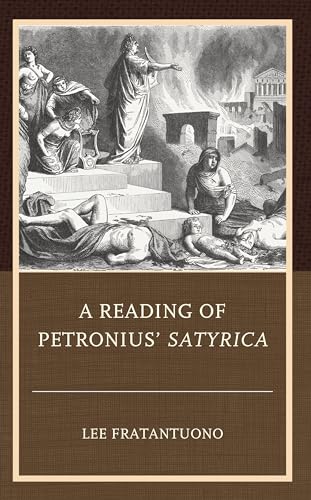 A Reading of Petronius' Satyrica