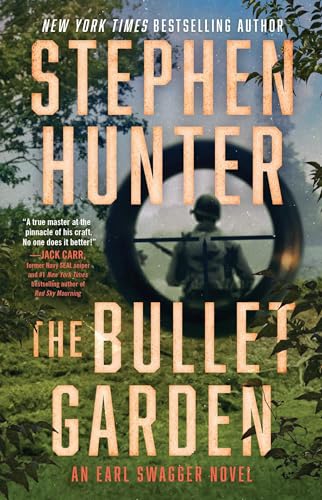 Stephen Hunter - Bullet Garden : An Earl Swagger Novel : 4 - Paperback image 1