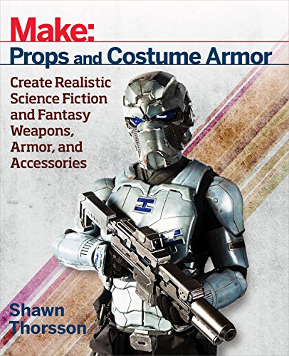 Shawn Thorsson - Make: Props and Costume Armor - Paperback image 1
