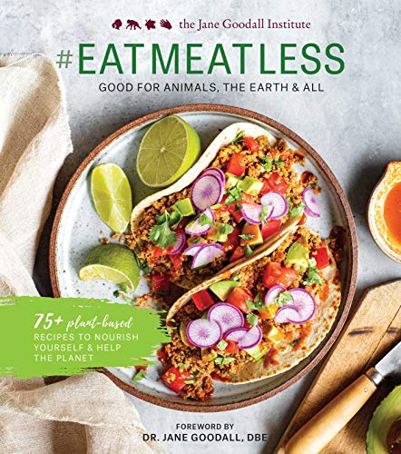 Jane Goodall - #Eat Meat Less : Good for Animals, the Earth and All - image 1