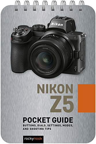 Rocky Nook - Nikon Z5: Pocket Guide : Buttons, Dials, Settings, Modes, image 1
