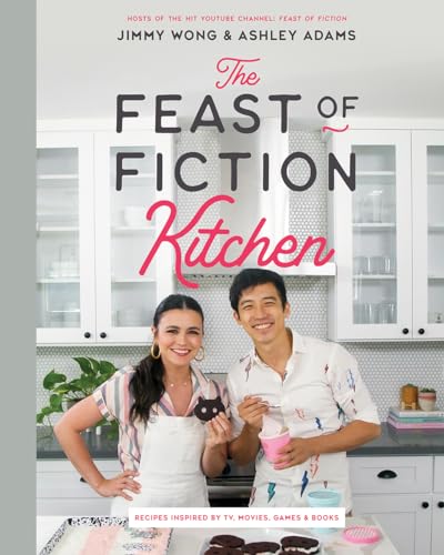Ashley Adams - Feast of Fiction Kitchen : Recipes Inspired by TV, Movi image 1