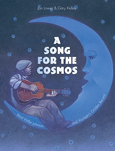 Jan Lower - Song for the Cosmos : Blind Willie Johnson and Voyager' image 1