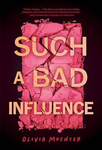 Olivia Muenter - Such a Bad Influence - Hardback image 1