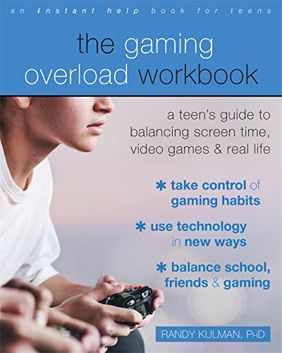 Randy Kulman - Gaming Overload Workbook : A Teen's Guide to Balanc image 1