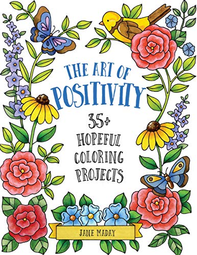 Jane Maday - Art of Positivity : 35+ Hopeful Coloring Projects - Paper image 1