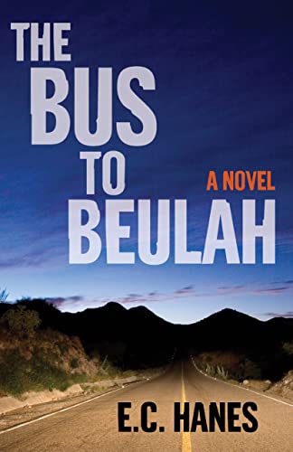 Eldridge Hanes - Bus to Beluah : A Novel - Paperback image 1