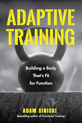 Adam Sinicki - Adaptive Training : Building a Body That's Fit for image 1