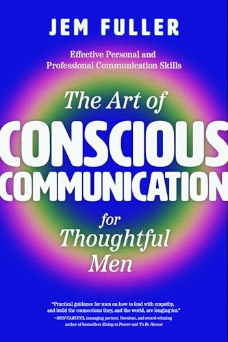 Jem Fuller - Art of Conscious Communication for Thoughtful Men - Paper image 1