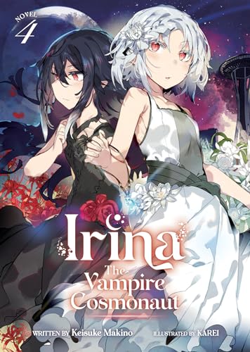Keisuke Makino - Irina: The Vampire Cosmonaut (Light Novel) Vol. 4 : 4 image 1