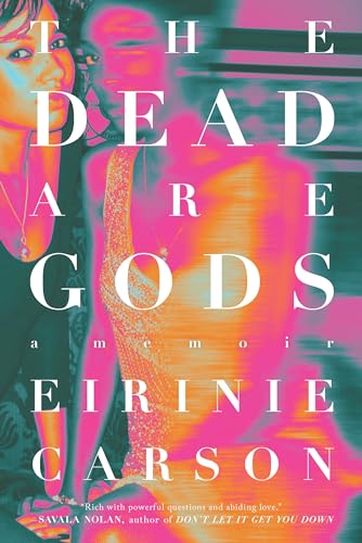 Eirinie Carson - Dead Are Gods - Hardback image 1