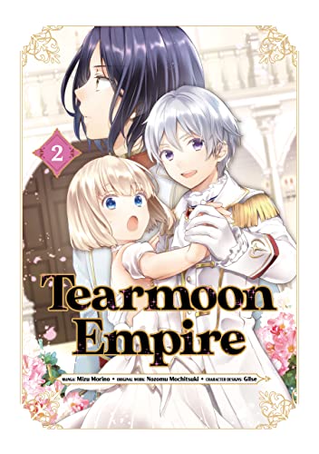 Nozomu Mochitsuki - Tearmoon Empire (Manga) Volume 2 - Paperback image 1