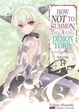 Yukiya Murasaki - How NOT to Summon a Demon Lord: Volume 14 - Paperbac image 1