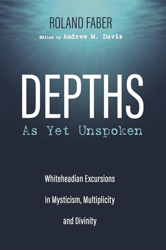 Depths As Yet Unspoken