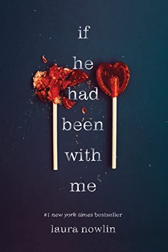 Laura Nowlin - If He Had Been with Me - Paperback image 1