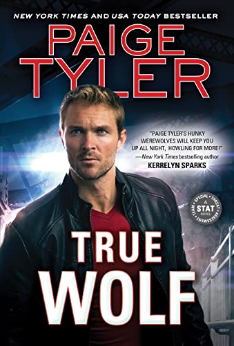 Paige Tyler - True Wolf - Paperback image 1