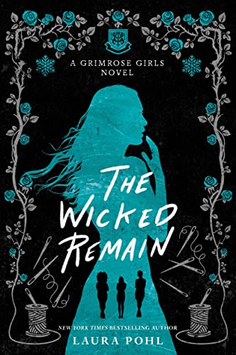 Laura Pohl - Wicked Remain - Paperback image 1
