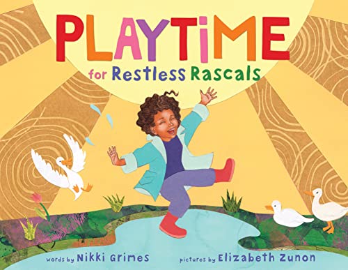 Nikki Grimes - Playtime for Restless Rascals - Hardback image 1