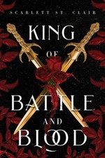 Scarlett St. Clair - King of Battle and Blood - Paperback image 1