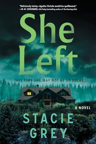 Stacie Grey - She Left : A Novel - Paperback image 1