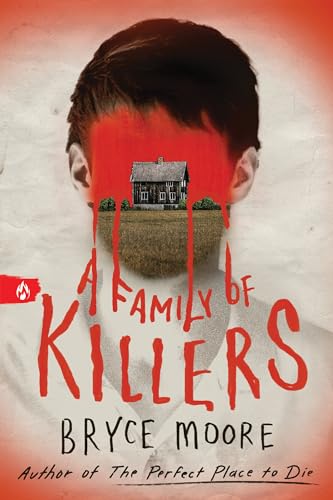 Bryce Moore - A Family of Killers - Paperback image 1