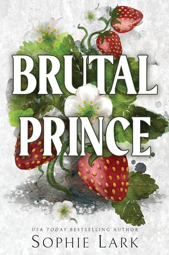 Sophie Lark - Brutal Prince : A Dark Mafia Romance - Paperback image 1
