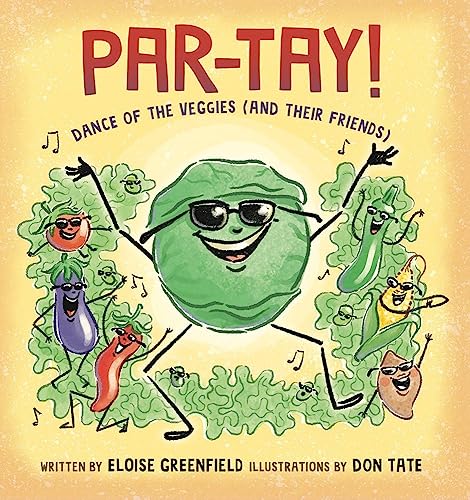 Eloise Greenfield - PAR-TAY! : Dance of the Veggies (And Their Friends image 1