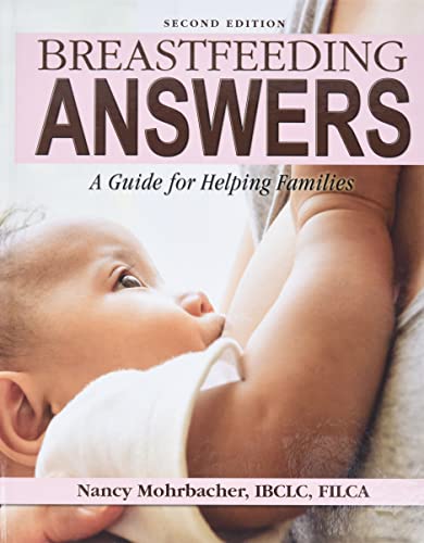 Nancy Mohrbacher - Breastfeeding Answers: A guide to helping Families image 1