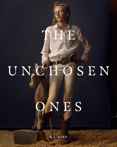 Alison Nordstroem - R.J. Kern: The Unchosen Ones : Portraits of an Ame image 1