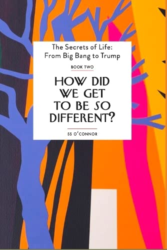S.S. O'Connor - How Did We Get To be So Different? : Two - Paperba image 1