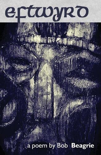 Bob Beagrie - Eftwyrd - Paperback image 1