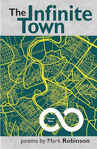 Mark Robinson - Infinite Town - Paperback image 1