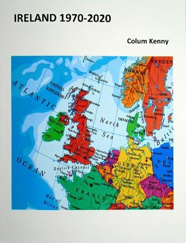 Colum Kenny - Ireland 1970-2020 : 2 - Paperback image 1