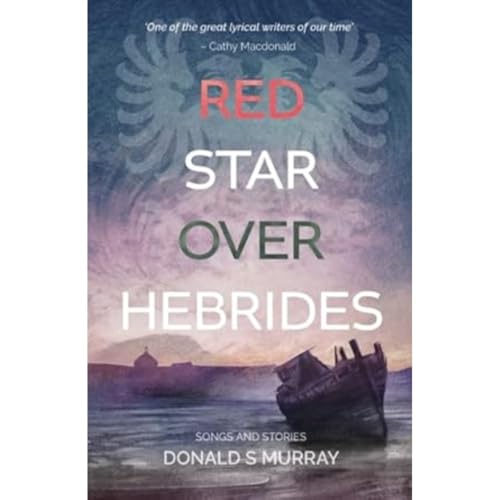 Donald S Murray - Red Star Over Hebrides - Hardback image 1