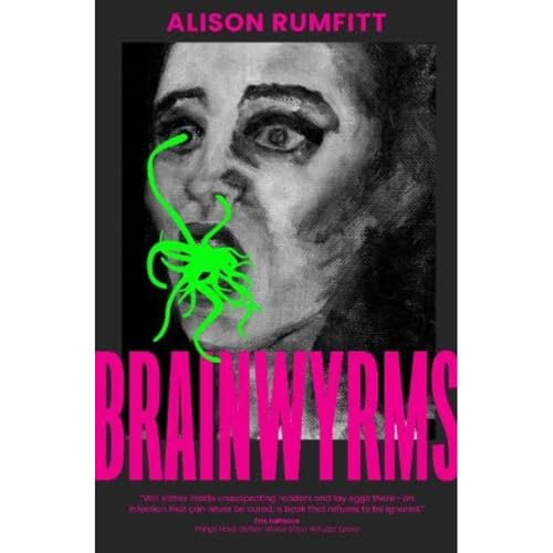 Alison Rumfitt - Brainwyrms - Paperback image 1