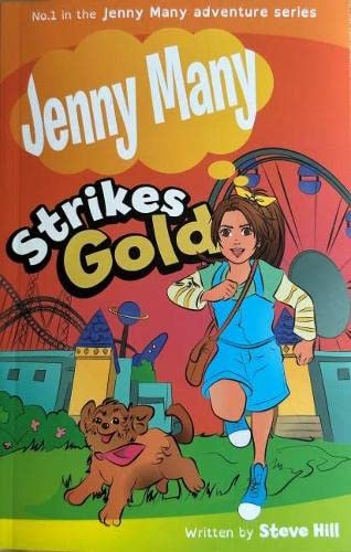 Steve Hill - Jenny Many Strikes Gold : 1 - Paperback image 1