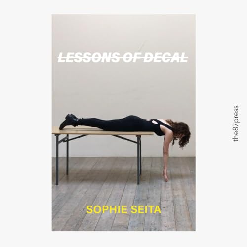 Sophie Seita - Lessons of Decal - Paperback image 1