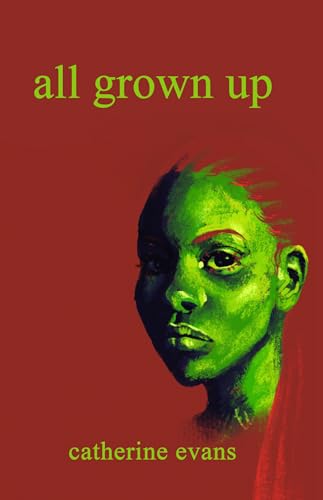 Catherine Evans - All Grown Up - Paperback image 1