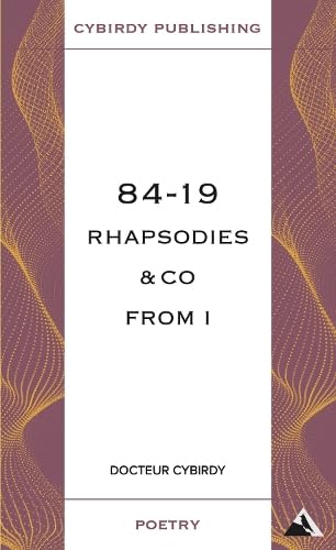 Docteur Cybirdy - 84-19 Rhapsodies & Co from I - Paperback image 1