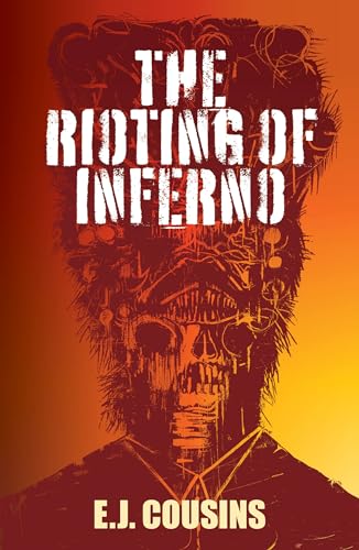 Ethan John Cousins - Rioting of Inferno - Paperback image 1