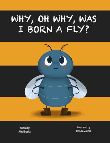 Alex Brooks - Why, Oh Why, Was I Born a Fly? - Paperback image 1