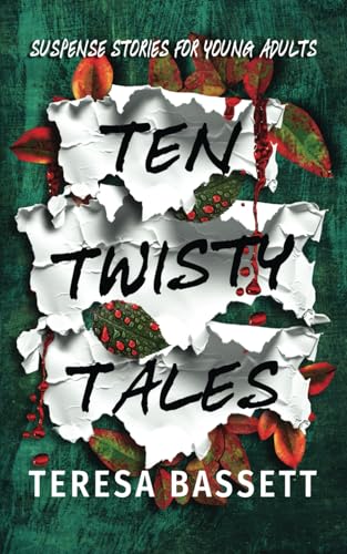 Teresa Bassett - Ten Twisty Tales : Suspense Stories for Young Adults image 1