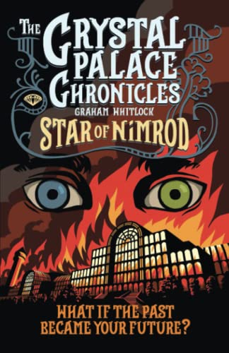 Graham Whitlock - Crystal Palace Chronicles : Star of Nimrod 1 : 1 - P image 1