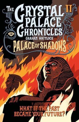 Crystal Palace Chronicles : Palace of Shadows : 2 - Paperback image 1