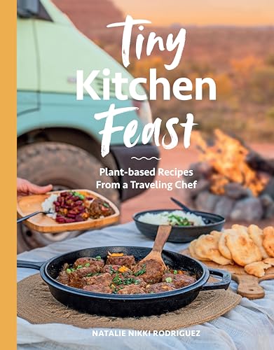 Natalie Rodriguez - Tiny Kitchen Feast : Plant-based Recipes from a Tr image 1