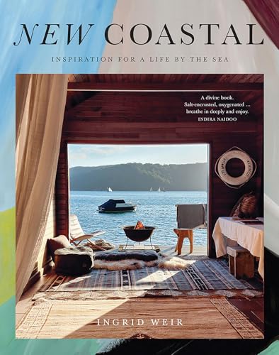 Ingrid Weir - New Coastal : Inspiration for a Life by the Sea - Hardba image 1